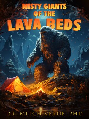 cover image of Misty Giants of the Lava Beds